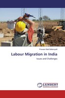 Praveen Naik Bellampalli | Labour Migration In India | Taschenbuch | Englisch
