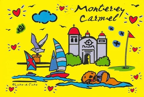 POSTCARD USED CALIFORNIA MONTEREY CARMEL JULY 3 2006 LUKE A TUKE SMITH NOVELTY