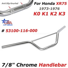 7/8 Chrome Handlebar For Honda XR75 1973-1976...