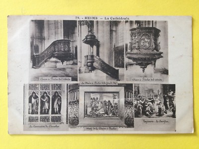 Old postcard rare 51 - REIMS Marne La CATHEDRAL Chairs to Precher, tapestry sculptures