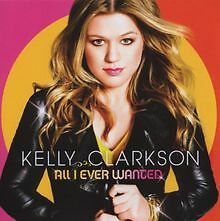 All I Ever Wanted von Clarkson,Kelly | CD | Zustand gut