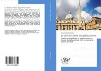 SéVerine Monira-Paulus | Le Dernier SièCle Du Gallicanisme | Taschenbuch (2015)