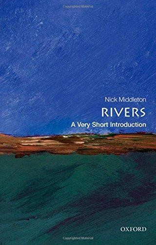 Rivers: A Very Short Introduction - Middleton, Nick
