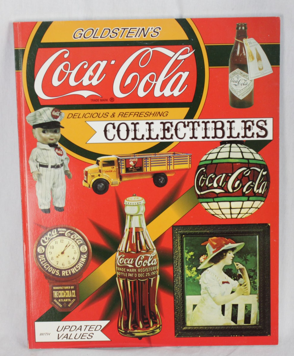 Goldstein's Coca Cola Collectibles 1991 Price Guide Coke Values