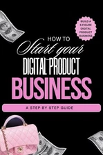 Digital Product Business Guide