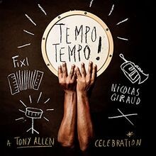 Tempo-a Tony Allen Celebration von Fixi  Nicolas Giraud | CD | Zustand sehr gut