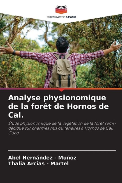 Abel Hernandez - MuñOz (U. A.) | Analyse Physionomique De La ForêT De Hornos...-image