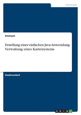 von Meding - Erstellung einer einfachen Java-Anwendung. Verwaltung ein - J555z