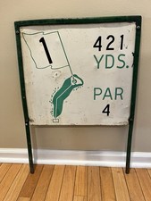 Vintage Metal Golf Course Hole Sign- Hole 1 - 421 Yards- Par 4.