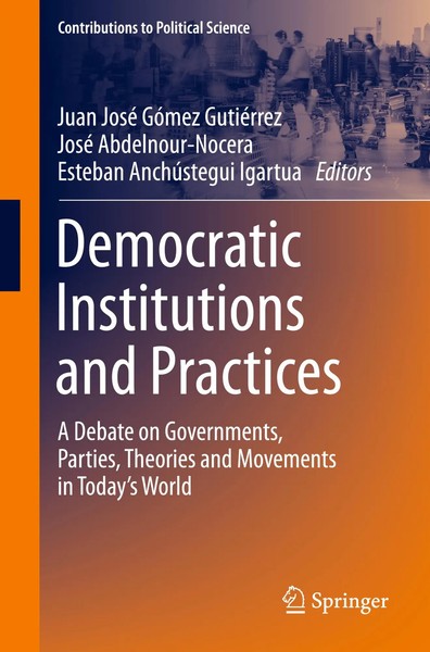 Juan José GóMez GutiéRrez (U. A.) | Democratic Institutions And Practices | Buch-image