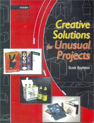 Creative Solutions for Unusual Projects Paperback Scott Boylston