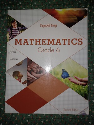 Purposeful Design, Mathematics: Grade 6, Student Edition