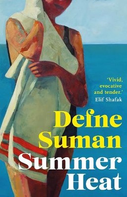 Defne Suman Summer Heat (Gebundene Ausgabe)