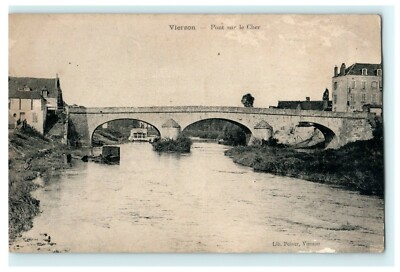 Vierzon Pont sur le Cher Bridge Vintage Postcard France 