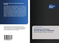 Evaluation Of Forces In Elevator Muscles Of Mandible Przemys¿Aw Stró¿Yk Buch