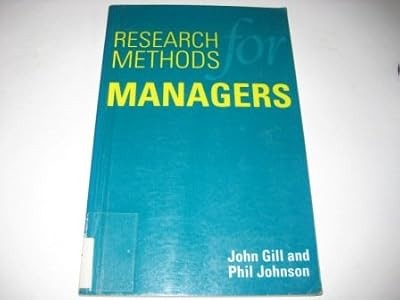 Research Methods For Managers, Gill, John & Johnson, Phil, Used; Good Book