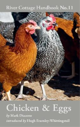 Thumbnail - Mark Diacono Chicken & Eggs (gebundene Ausgabe) River Cottage Handbook