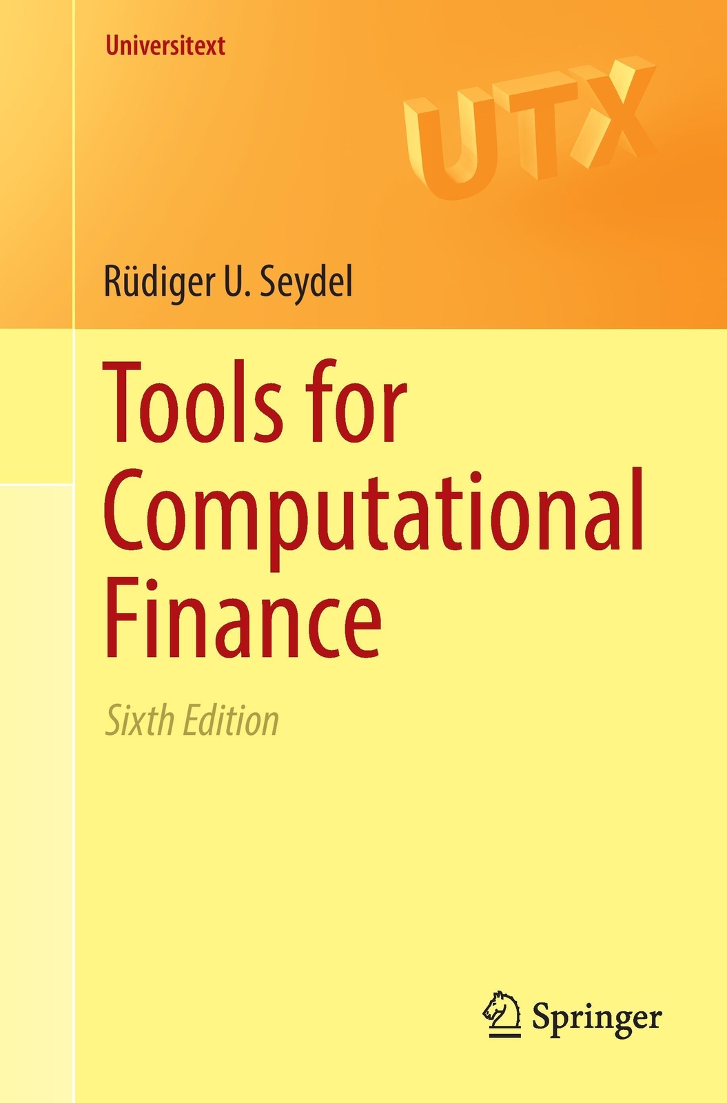 Thumbnail - Tools For Computational Finance Rüdiger U. Seydel Taschenbuch