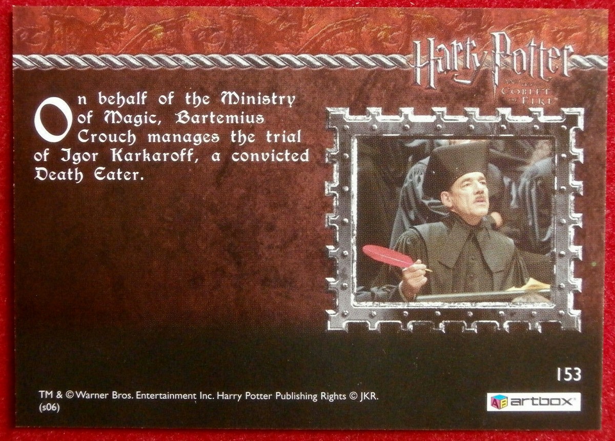HARRY POTTER AND THE GOBLET OF FIRE Card #153 BARTEMIUS CROUCH