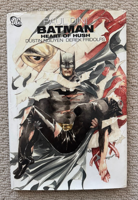 Batman Heart of Hush - DC Comics Hardcover 2009 - Paul Dini - GOOD