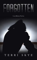 Forgotten | I Am Different, Not Less | Terri Skye | Taschenbuch | Englisch