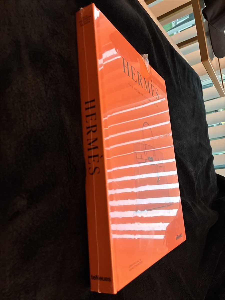 HERMES The Modern Luxury Series Coffee Table Book - Hardcover NEW