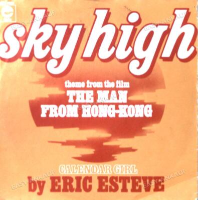 Eric Esteve - Sky High / Calendar Girl 7in 1976 (VG+/VG) .