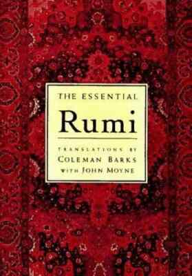 The Essential Rumi: Translated By: Coleman Barks  HC 1997 NEW