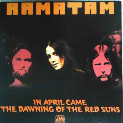 LP Ramatam In April Came The Dawning Of The Red Suns GATEFOLD / INSERT JAPAN