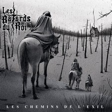 LES BATARDS DU ROI - Les chemins de lexil DIG...
