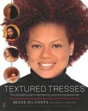 Textured Tresses: The Ultimate Guide to Maintaining and Styling Natural Hair