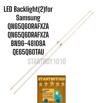 LED Backlight(2)  Samsung QN65Q60RAFXZA QN65Q6DRAFXZA BN96-48108A QE65Q60TAU