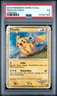 2010 POKEMON WORLD COLL GERMAN PIKACHU-HOLO PSA 5