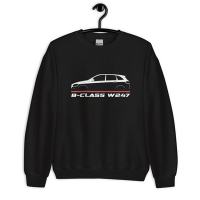Premium Sweatshirt For B-Class W247 2019 Car Owners Birthday Gift