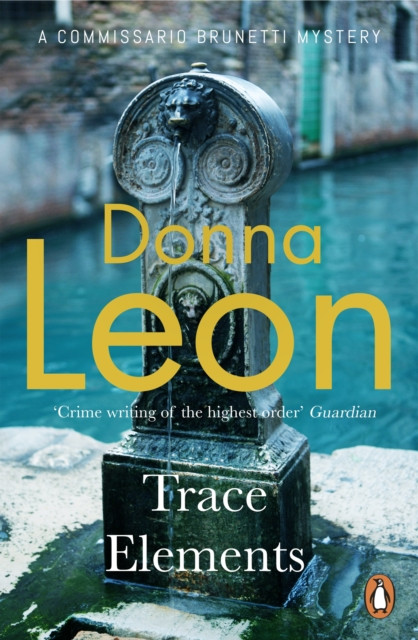 Trace Elements by Donna Leon (Paperback Book)