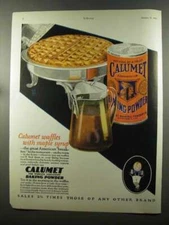 1925 Calumet Baking Powder Ad - Waffles Maple Syrup