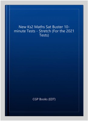 New Ks2 Maths Sat Buster 10-minute Tests - Stretch, Paperback by CGP Books (E...