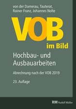 VOB im Bild 2019 23. Auflage Hochbau- und Aus...