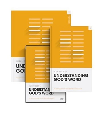 Understanding God's Word (Book, Workbook, and DVD) by Jon Nielson (2025,...