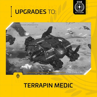 Star Citizen - ANVIL TERRAPIN MEDIC - UPGRADE - (CCU)