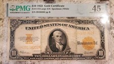 1922 $10 Gold Certificate #1173 Large Note Speelman/White PMG Extremely Fine 45