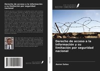 Aaron Salau | Derecho De Acceso A La InformacióN Y Su LimitacióN Por...