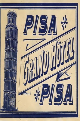   Vintage Pisa Grand Hôtel Poster 1920s - 24x36  Hi-Res  Print - 200 GSM