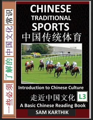 Chinese Traditional Sports Sam Karthik Taschenbuch Kartoniert / Broschiert 2022