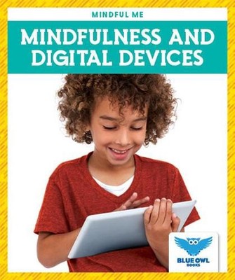 Mindfulness and Digital Devices by Amber Bullis (English) Paperback Book
