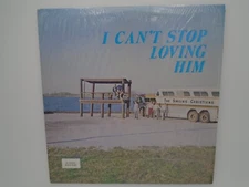Singing Christians I Can't Stop Loving Him private label Texas Gospel NM