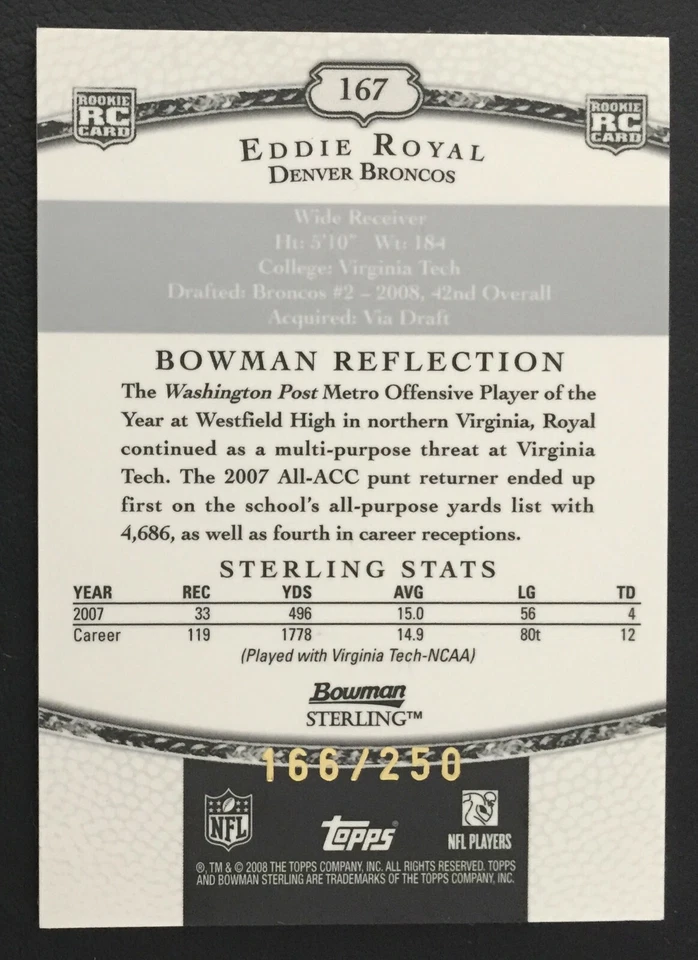 EDDIE ROYAL 2008 BOWMAN STERLING GOLD ROOKIE AUTOGRAPH /250 DENVER BRONCOS RC - Image 2 of 2