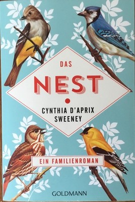 Das Nest von Cynthia D'Aprix Sweeney (2018, Taschenbuch)