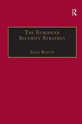 European Security Strategy : A Global Agenda for Positive Power, Hardcover by...