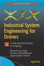 Singh - Industrial System Engineering for Drones   A Guide with Best P - X555z